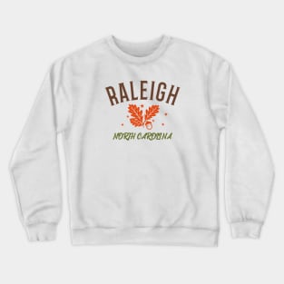 Raleigh, North Carolina Fall Crewneck Sweatshirt